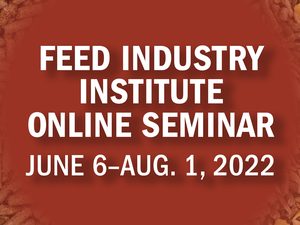 AFIA invites industry newcomers to biennial Feed Industry Institute