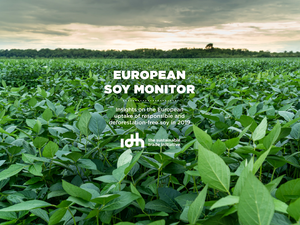 IDHs European Soy Monitor Report
