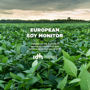 IDHs European Soy Monitor Report