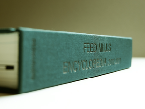 Feed Mills Encyclopedia 2011-2021 shows animal nutrition factories around the world