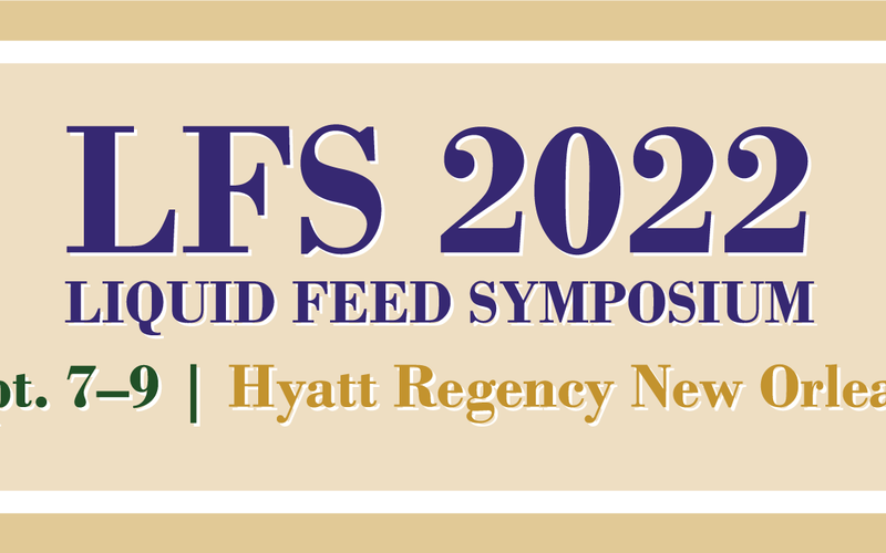 AFIA opens registration for 2022 Liquid Feed Symposium