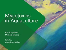 Mycotoxins in Aquaculture book